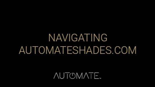 Navigating AutomateShades.com